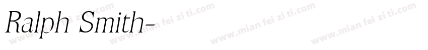 Ralph Smith字体转换